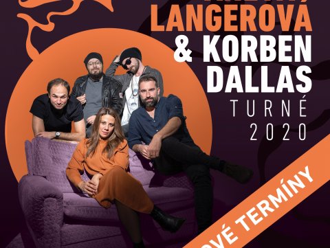 Náhradní termíny turné Aneta Langerová & Korben Dallas 2020!
